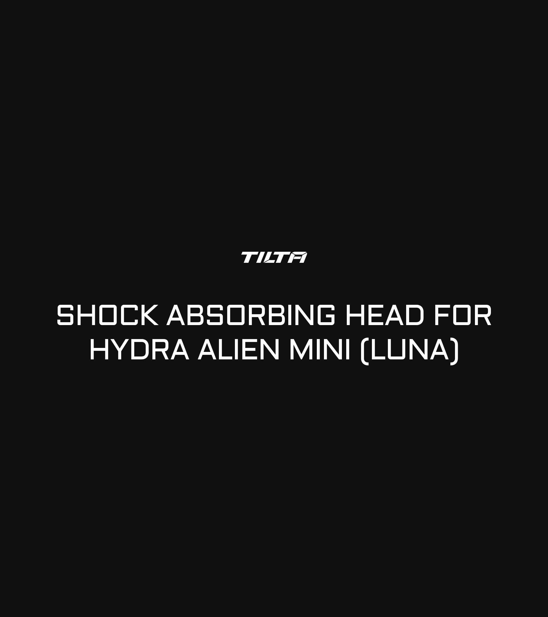 Shock Absorbing Head for Hydra Alien Mini (Luna) – Titanium Gray
